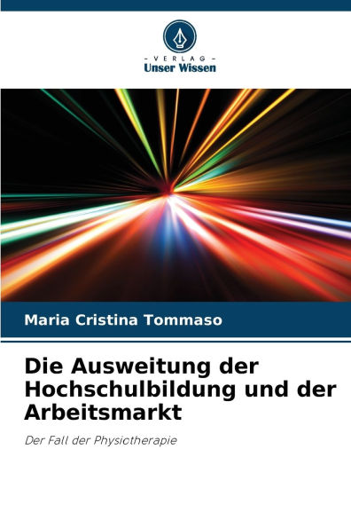 Die Ausweitung der Hochschulbildung und der Arbeitsmarkt
