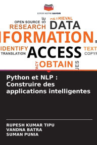 Title: Python et NLP: Construire des applications intelligentes, Author: Rupesh Kumar Tipu
