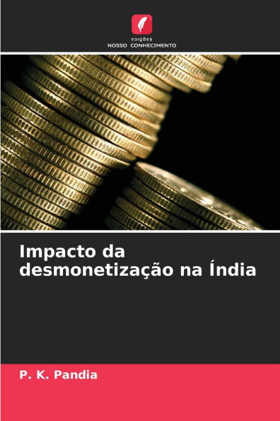 Impacto da desmonetizaï¿½ï¿½o na ï¿½ndia