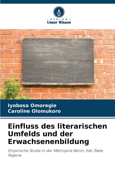 Einfluss des literarischen Umfelds und der Erwachsenenbildung