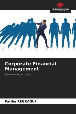 Corporate Financial Management
