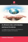 A eficï¿½cia das actividades extracurriculares