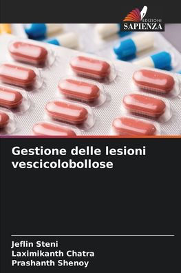 Gestione delle lesioni vescicolobollose