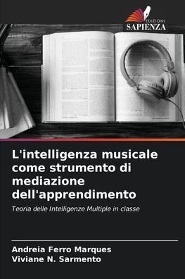 L'intelligenza musicale come strumento di mediazione dell'apprendimento