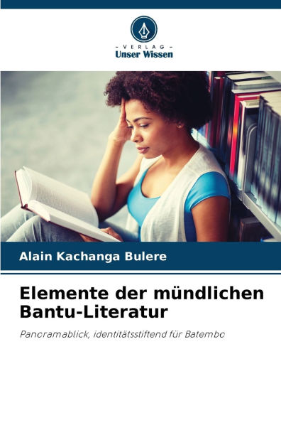 Elemente der mï¿½ndlichen Bantu-Literatur