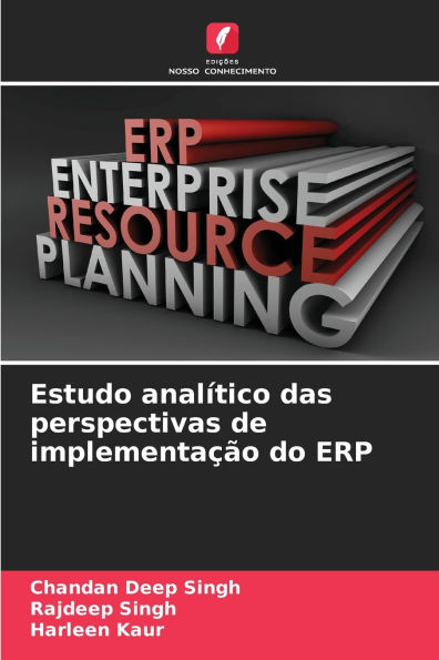 Estudo analï¿½tico das perspectivas de implementaï¿½ï¿½o do ERP