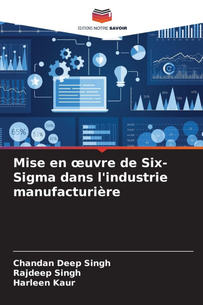 Mise en oeuvre de Six-Sigma dans l'industrie manufacturiï¿½re