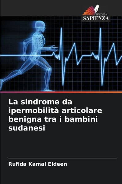 La sindrome da ipermobilitï¿½ articolare benigna tra i bambini sudanesi