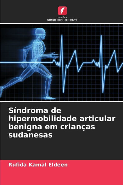 Sï¿½ndroma de hipermobilidade articular benigna em crianï¿½as sudanesas