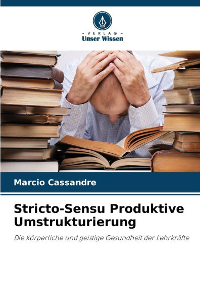 Stricto-Sensu Produktive Umstrukturierung