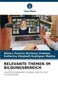 Title: Relevante Themen Im Bildungsbereich, Author: Mïnica Patricia Martïmez Ordoïez