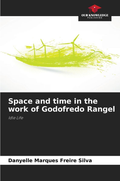 Space and time in the work of Godofredo Rangel