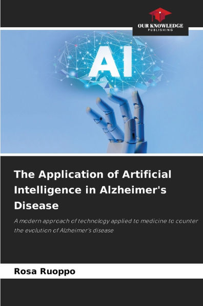 The Application of Artificial Intelligence in Alzheimer's Disease