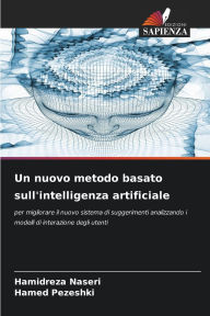 Title: Un nuovo metodo basato sull'intelligenza artificiale, Author: Hamidreza Naseri
