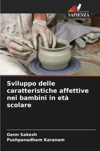 Sviluppo delle caratteristiche affettive nei bambini in etï¿½ scolare