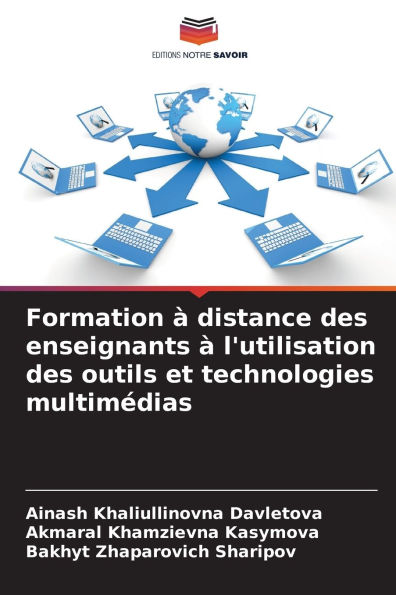 Formation ï¿½ distance des enseignants ï¿½ l'utilisation des outils et technologies multimï¿½dias