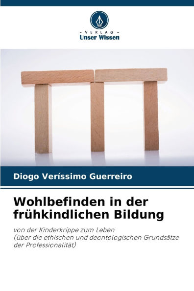 Wohlbefinden in der frï¿½hkindlichen Bildung