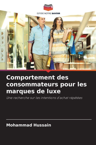 Comportement des consommateurs pour les marques de luxe