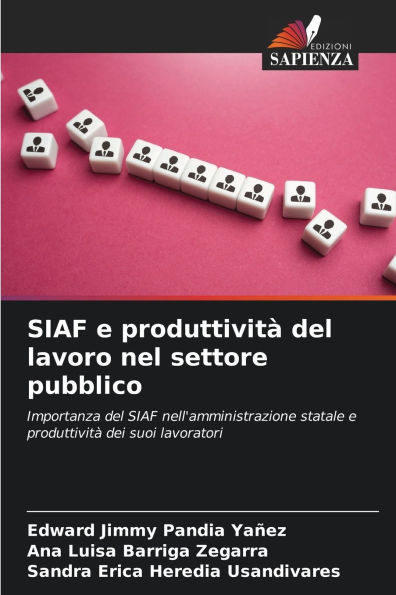 SIAF e produttivitï¿½ del lavoro nel settore pubblico