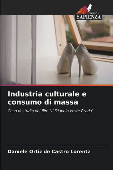 Industria culturale e consumo di massa