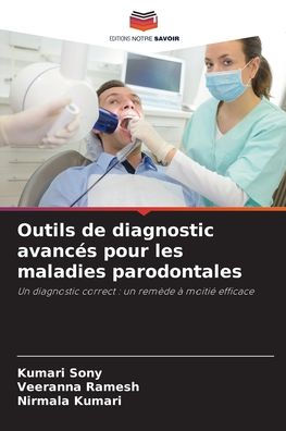 Outils de diagnostic avanc�s pour les maladies parodontales