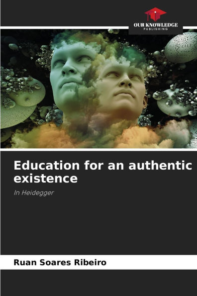 Education for an authentic existence