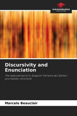Discursivity and Enunciation