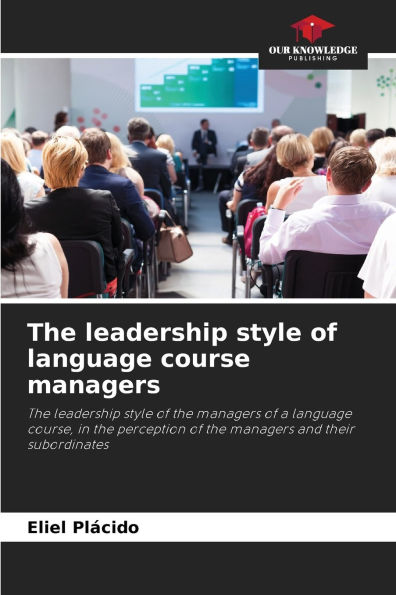 The leadership style of language course managers