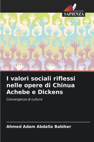 I valori sociali riflessi nelle opere di Chinua Achebe e Dickens