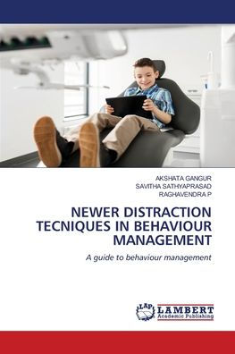 Newer Distraction Tecniques in Behaviour Management