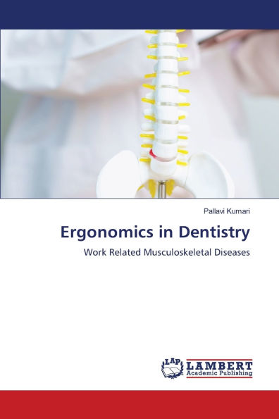 Ergonomics in Dentistry