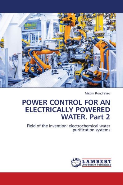 POWER CONTROL FOR AN ELECTRICALLY POWERED WATER. Part 2
