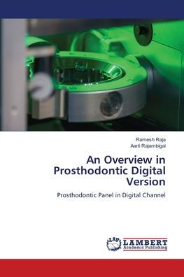 An Overview in Prosthodontic Digital Version