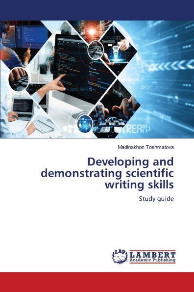 Developing and demonstrating scientific writing skills