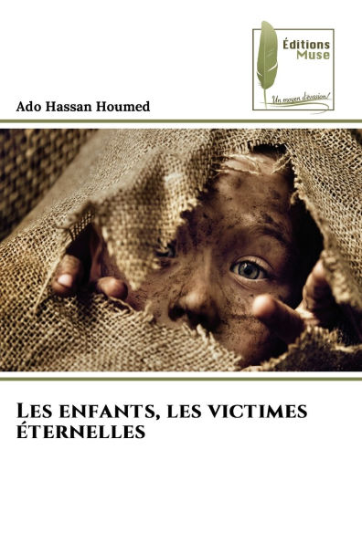 Les enfants, les victimes ï¿½ternelles