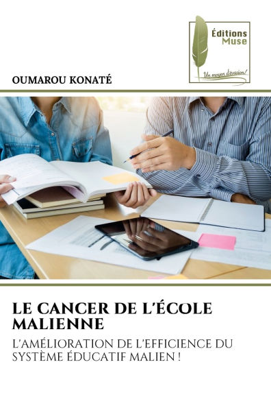 Le Cancer de l'ï¿½cole Malienne