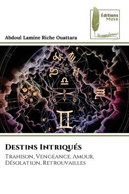 Destins Intriquï¿½s