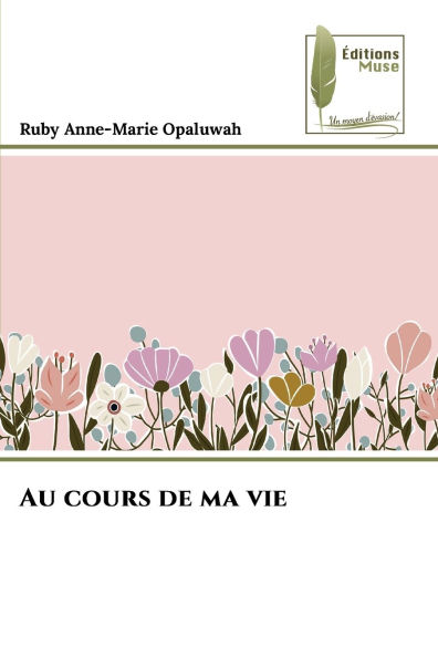 Au cours de ma vie