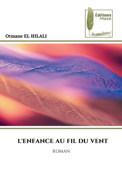 L'Enfance Au Fil Du Vent