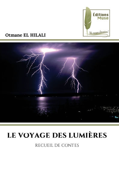 Le Voyage Des Lumiï¿½res