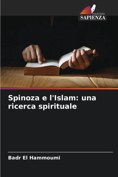 Spinoza e l'Islam: una ricerca spirituale