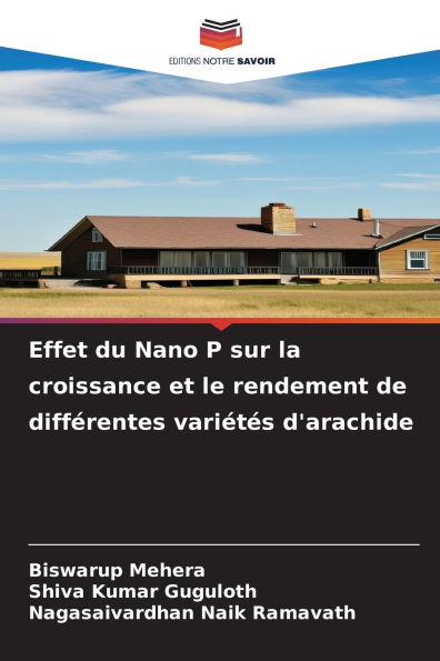 Effet du Nano P sur la croissance et le rendement de diff�rentes vari�t�s d'arachide