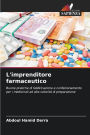 L'imprenditore farmaceutico