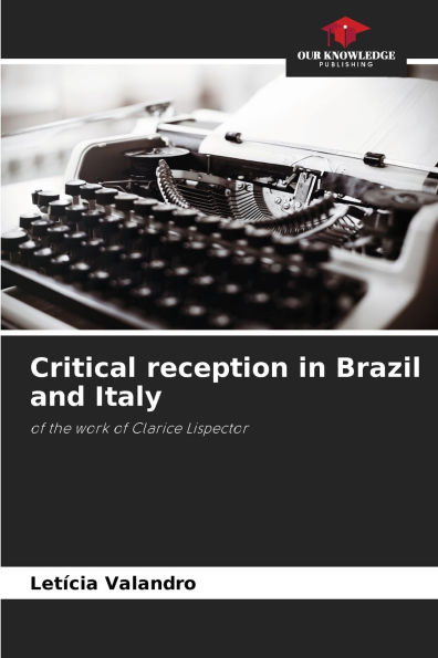 Critical reception in Brazil and Italy