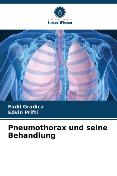 Pneumothorax und seine Behandlung