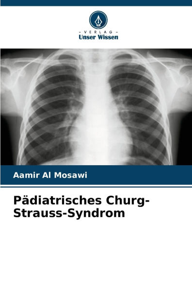 PÃ¯Â¿Â½diatrisches Churg-Strauss-Syndrom
