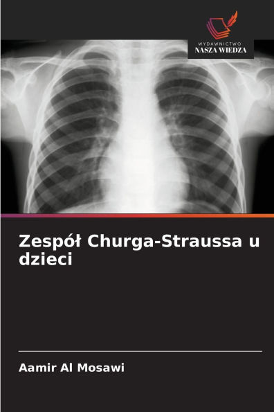 ZespÃ¯Â¿Â½l Churga-Straussa u dzieci