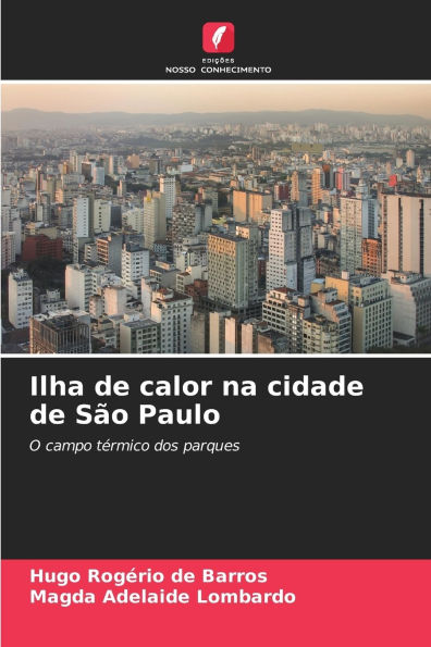 Ilha de calor na cidade de S�o Paulo