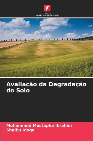 AvaliaÃ¯Â¿Â½Ã¯Â¿Â½o da DegradaÃ¯Â¿Â½Ã¯Â¿Â½o do Solo