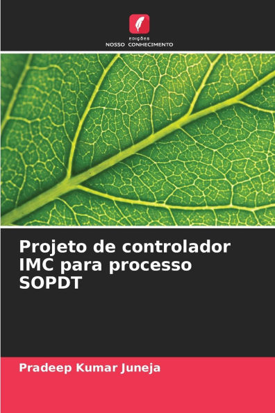 Projeto de controlador IMC para processo SOPDT